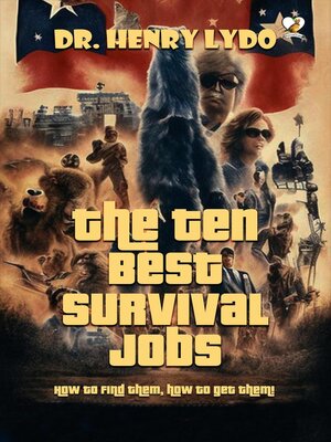 cover image of The Ten Best Survival Jobs